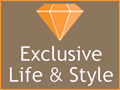 Exclusive Life & Style